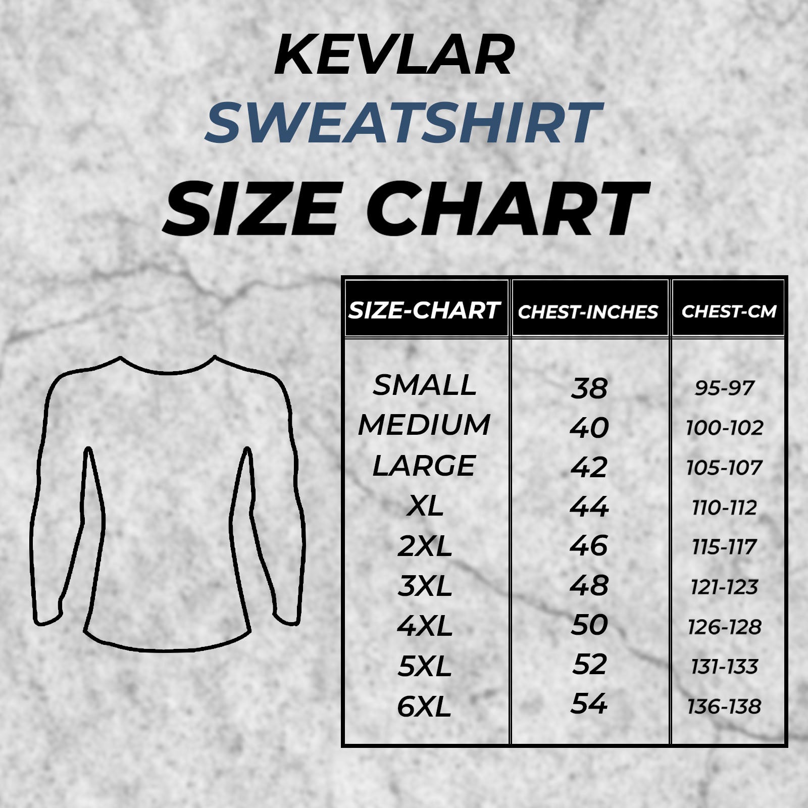Kevlar sweatshirt size chart on a textured gray background